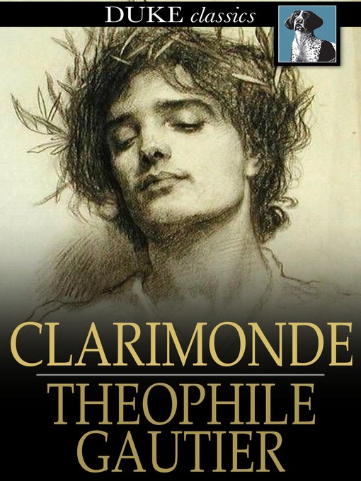 Title details for Clarimonde by Theophile Gautier - Available